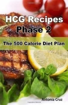 &quot;Recipes For Phase 2 Of Hcg Diet Protocol Pdf